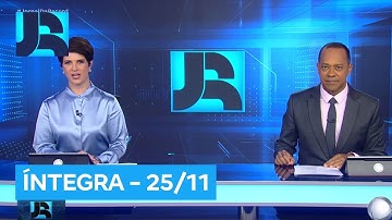 Assista à íntegra do Jornal da Record | 25/11/2025