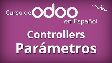 Cursos Odoo - Controllers y Parámetros