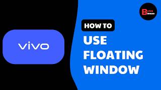 How to Use Floating Windows on Vivo (Easy Guide!) screenshot 2
