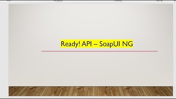 First functional test using SoapUI Pro. How to create Test using Ready!API.