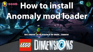 Anomaly Mod Loader Setup (LEGO Dimensions)