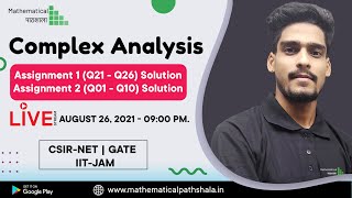 COMPLEX ANALYSIS ASSIGNMENT 1 (Q. 21 - Q. 26 SOLUTION) & ASSIGNMENT 2 (Q. 01 - Q. 10) SOLUTION Wealth
