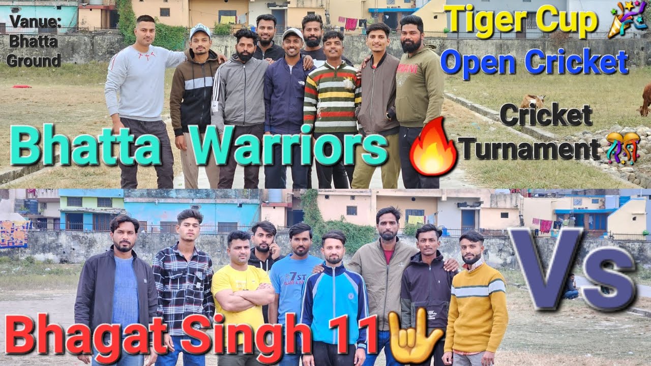 Tiger Cup Open Cricket Turnament 2023# Opening Match ⚡️ Bhatta Warriors 🔥 Vs Bhagat Singh 11 🤟
