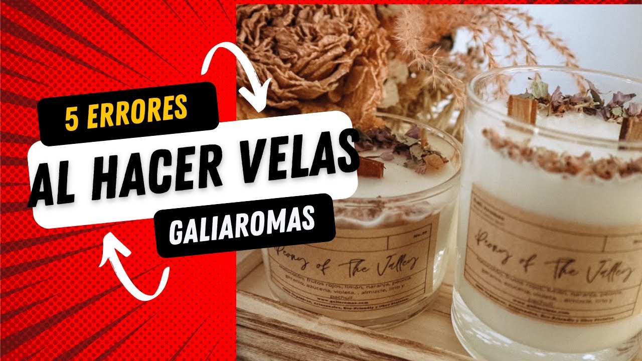 Porque mis velas no huelen 5 Errores al hacer velas  velasaromaticas  candlemaking