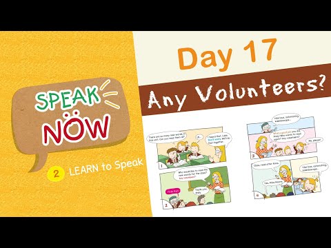 Speak Well In 60 Days | Day 17 Any Volunteers | Easy Dialogues | Every Day English | School Scene