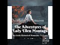 The Adventures of Lady Ellen Montagu