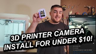 EASILY Add An IP Camera to Your 3D Printer - WORKS WITH ANY FIRMWARE!