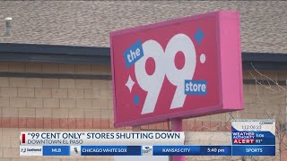 El Paso's only 99 cent store is closing