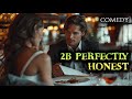 Brilliant Comedy To Tears! Full Free | In An Unrealistic Comedy "2b Perfectly Honest" | Great Movie