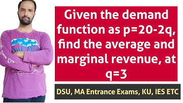 how to find out marginal revenue and average revenue from the given demand function