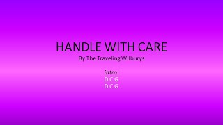 Video thumbnail of "Handle With Care by The Traveling Wilburys - Easy chords and lyrics"