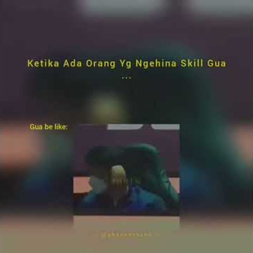 `Quotes` Ekspresi Gua Ketika Ada Yang Hina Skill Gua🖕