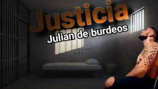 Julian de burdeos Justicia