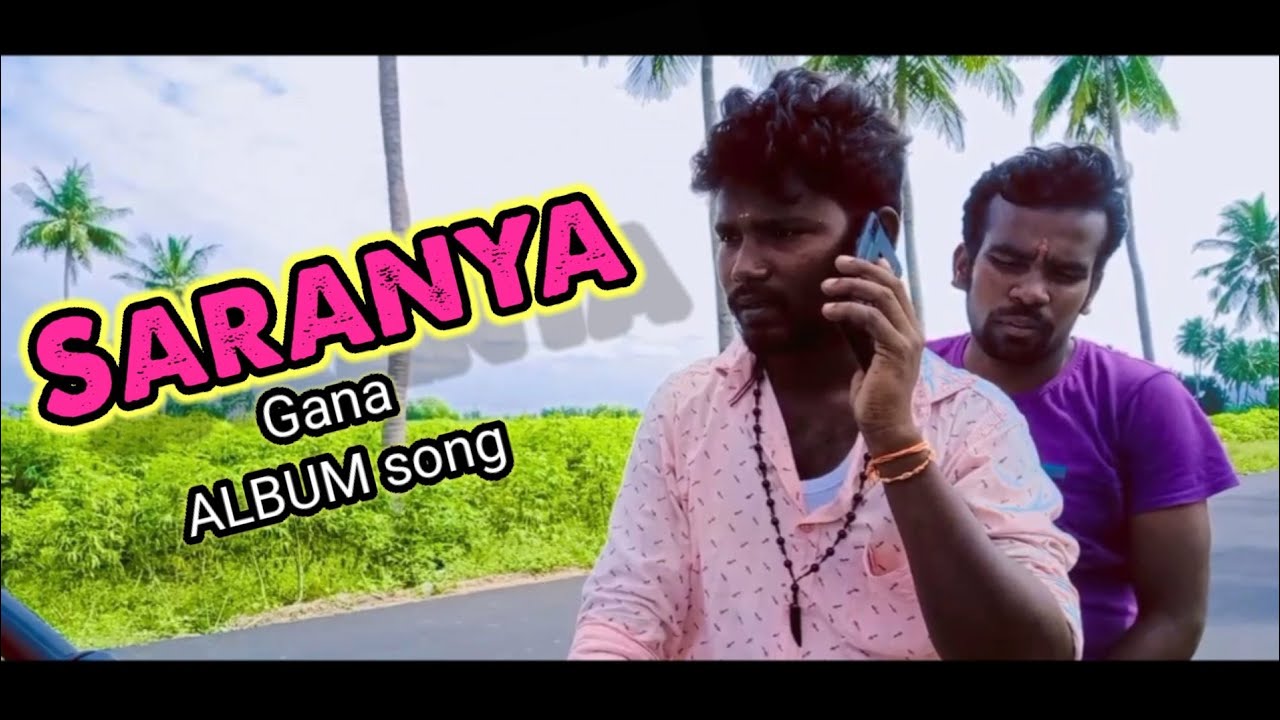 Saranya gana Album song  Anbujothka  love feeling song