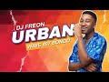 Dj Freon Urban Wave #07 Bongo (Jay Melody, Otile Brown, Jovial, B classic, Rayvanny, Diamond, Mario)