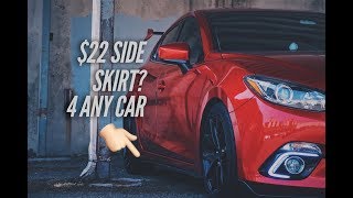 DIY SIDE SKIRT FOR $22 FOR ANY CAR MAYBE?// VLOGGING W MY GF // MAZDA 3