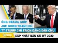 Tin tức bầu cử Mỹ | TT Trump gián tiếp chỉ trích ông Joe Biden và ông Obama | FBNC