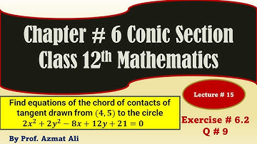 Chapter # 6 Conic Section||Exercise # 6.2,Q # 9||Equation of chord circle||Class 12th(XII Year) Math