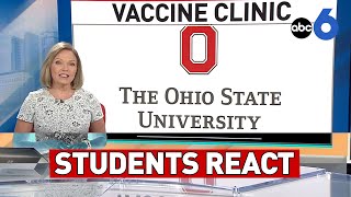 Ohio State students react to university's COVID-19 vaccine requirement