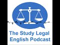 67: Before a Criminal Trial - The Pre-trial Hearing (Monologue) - The Study Legal English Podcast