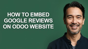 How to Embed Google Reviews on Odoo Website - KevinHowTo
