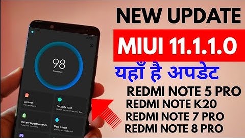 Miui 11.1 New series update for Redmi Note 5 pro,Redmi K20/ Users Name list| Miui 11 new update