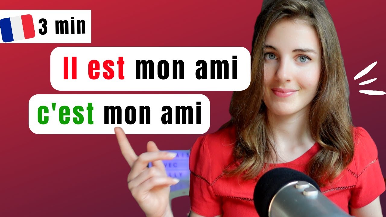 C'EST ou IL EST ? Français en 3 minutes