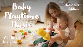 60 Mins Happy Music for Playtime  Baby Playtime Music