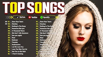 Adele, Maroon 5, The Weeknd, Ed Sheeran, Rihanna, Dua Lipa, Bruno Mars 🍁 Billboard Top 50 This Week