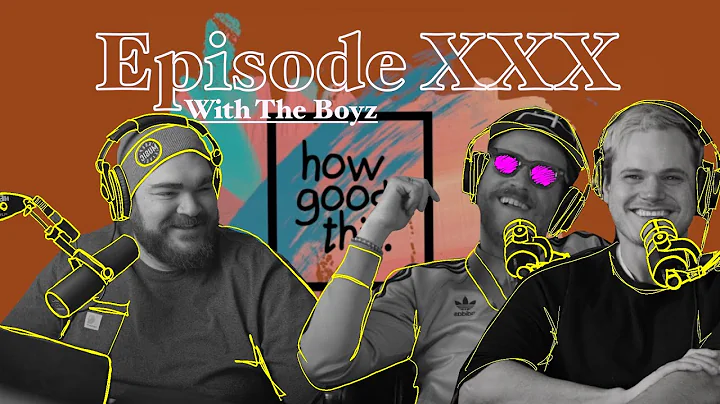 How Goods This. EP. 30 - A Penchant For Fun.