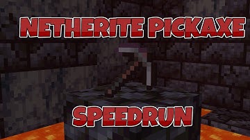 Netherite Pickaxe Speedrun - [23.53]