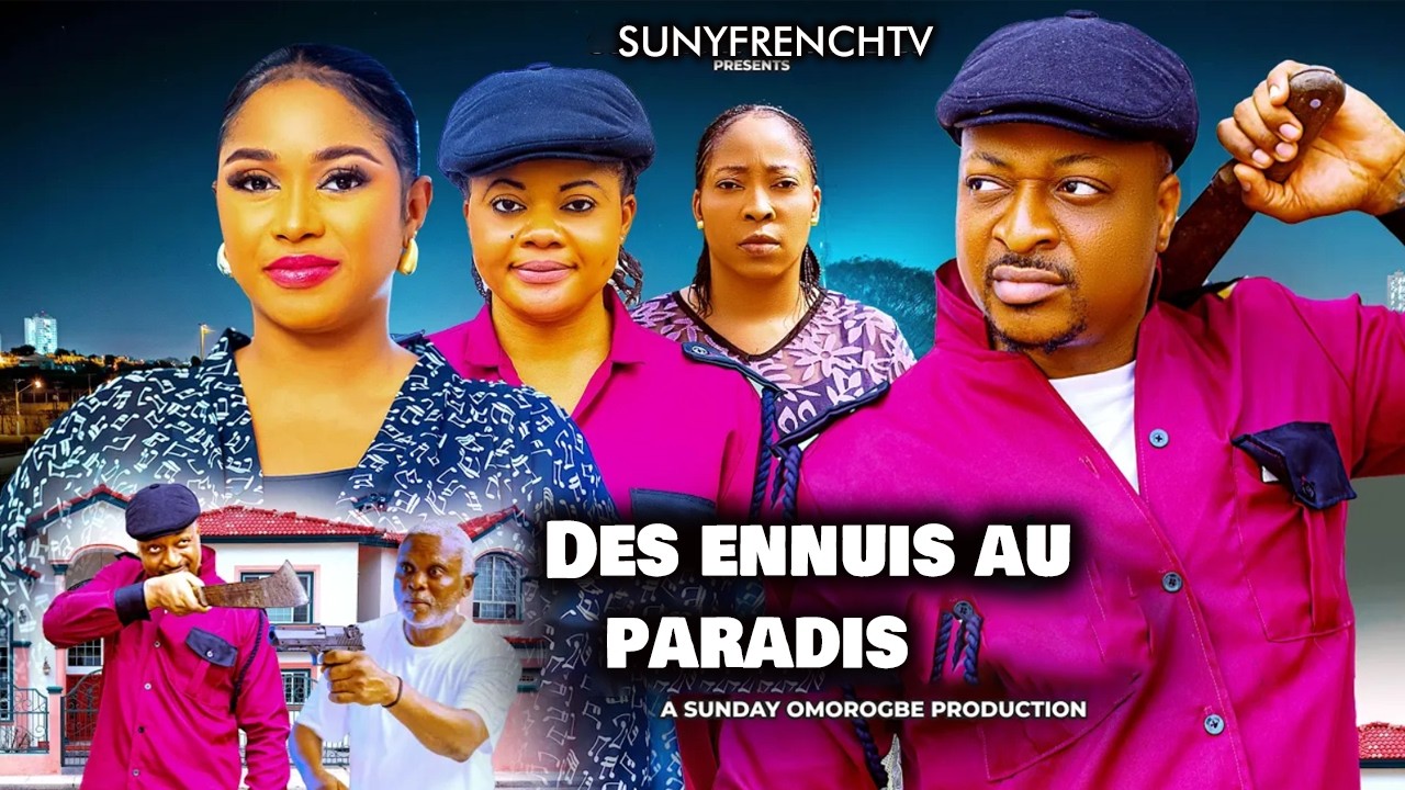 Des ennuis au paradis - I.K OGBONNA, EMMANUELLA ILOBA Tout dernier film nigérian de 2026