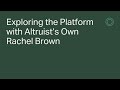 Exploring the altruist platform with altruists rachel brown