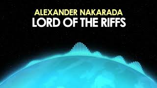 Alexander Nakarada – Lord of the Riffs [Metal] 🎵 from Royalty Free Planet™