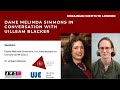 Dame Melinda Simmons in conversation with Uilleam Blacker