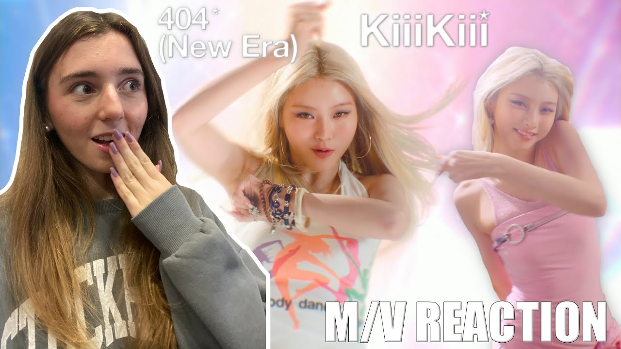 KiiiKiii 키키 '404 (New Era)' MV | ♡ REACTION ♡