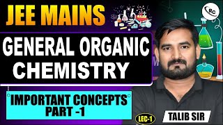 General Organic Chemistry (GOC) Lecture -1 ⚡ | JEE 2026 LIVE #jee #jeemains #live #viral