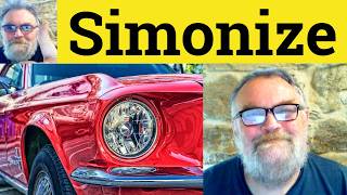 Simonize Meaning - Simonise Definition