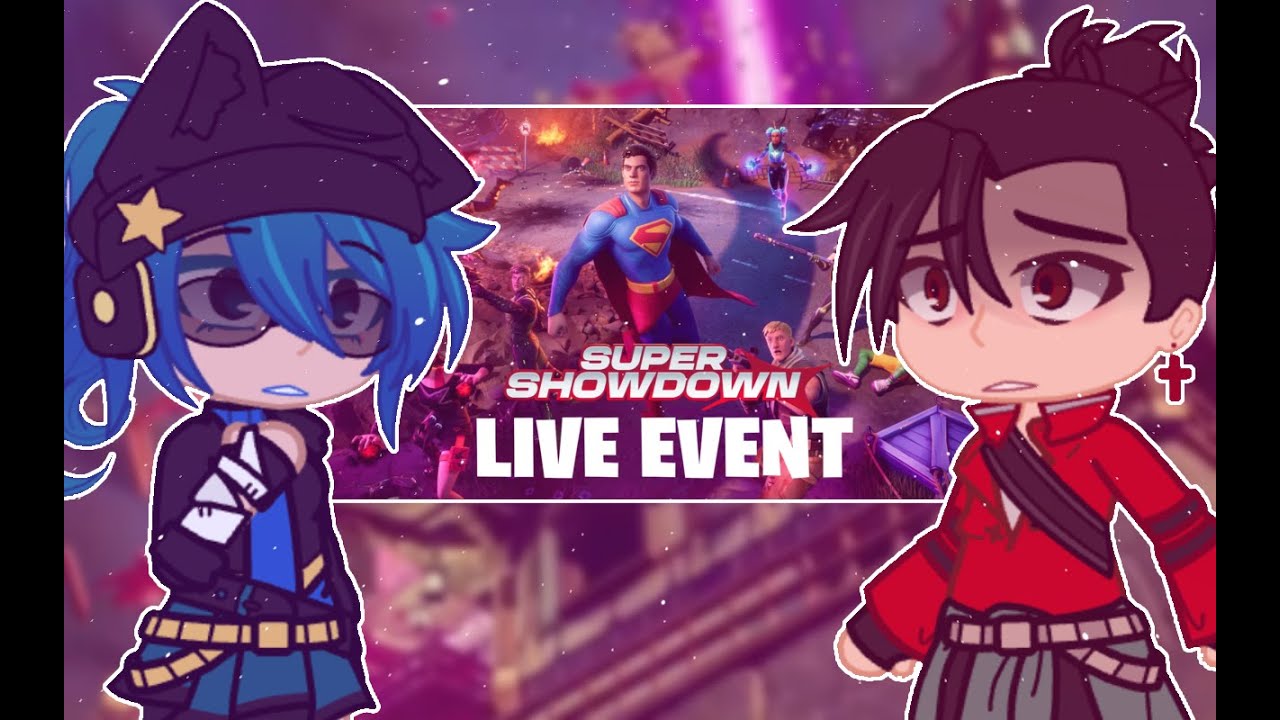 ✨ Reaction Fortnite ✨ Super Showdown 🦸 Live Event 🔥 Gacha Club ✨