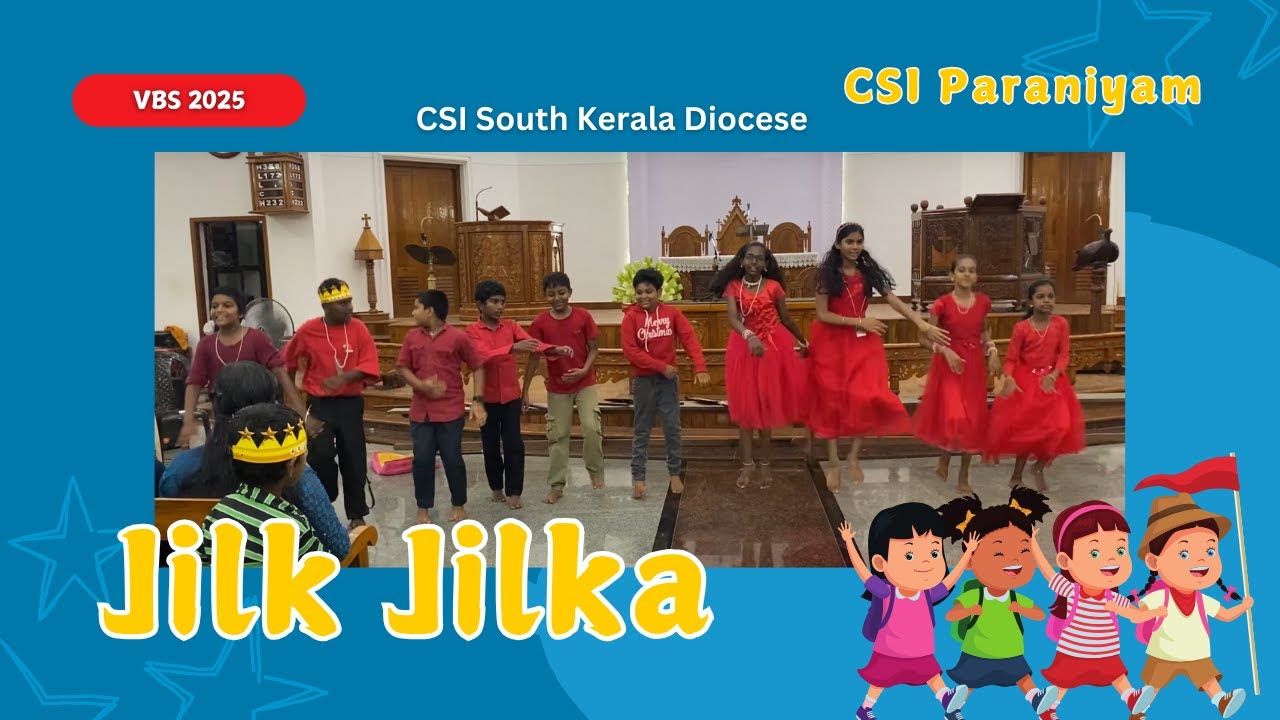Jilk Jilka – VBS 2025 Action Song by CSI Paraniyam Little Kids | Joyful Praise in Motion