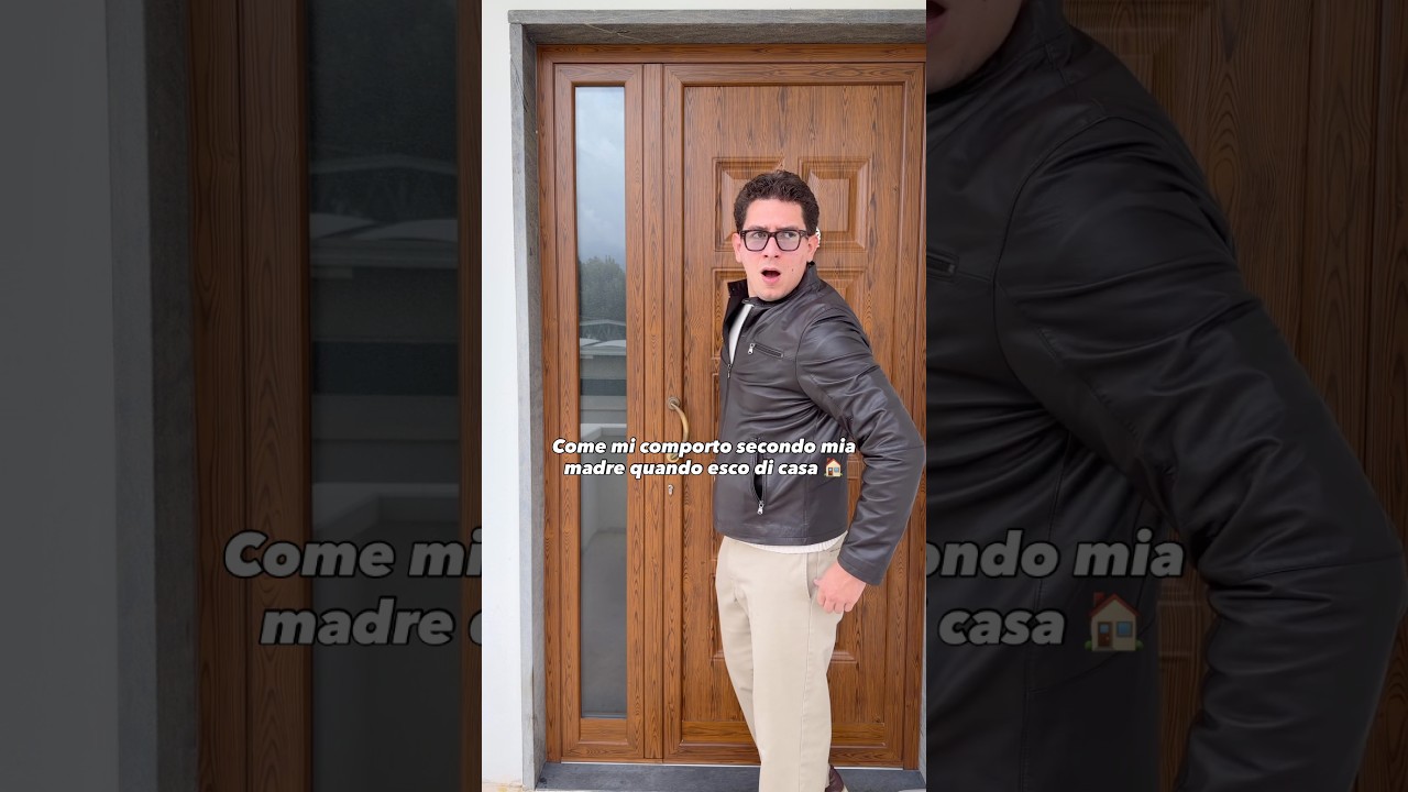 Come sono secondo mia madre: