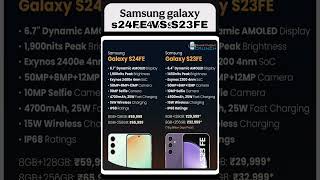 Samsung galaxy s24FE VS S23FE