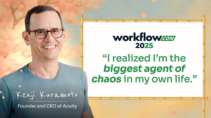 WorkflowCon 2025 Day 1 Keynote: From Chaos to Clarity with Kenji Kuramoto (CPE-Eligible)