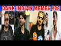 History check kijiye | Dank Indian memes | funny memes | memes compilation |  By Golden Memes | #28