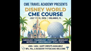 Disney World CME - 2026 Guideline Updates - Top Chronic Conditions #familymedicine #internalmedicine
