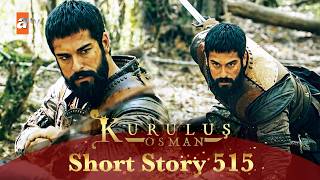 Kurulus Osman Urdu | Short Story 515 I Osman Sahab ka intiqaam⚔️