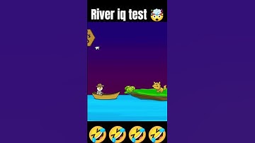 wait for end 🤣 | river iq test | brain test #viral #trending #gaming #shorts #braintest #riveriq