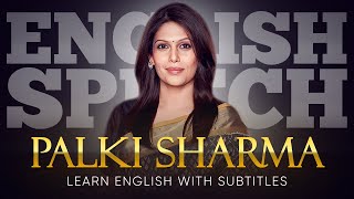 ENGLISH SPEECH | PALKI SHARMA: Tell India's Story (English Subtitles) screenshot 2