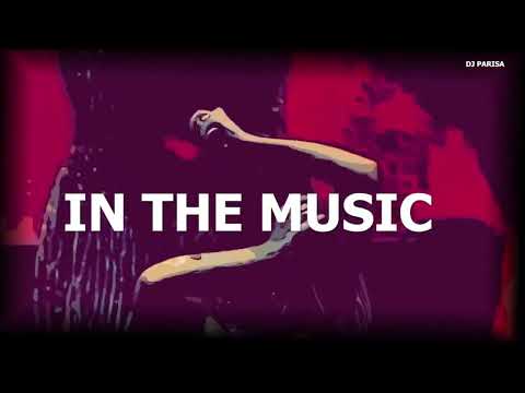 In The Music Extended Version Parisa Officiel 6 Mn