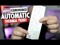 How To Automatically Print WooCommerce Orders To Thermal Printers For WordPress Websites